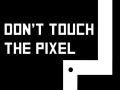 Lojë Don't touch the pixel