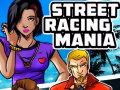 Lojë Street Racing Mania