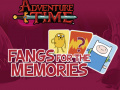 Lojë Adventure Time Fangs for the Memories