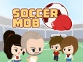 Lojë Soccer Mob