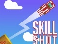 Lojë Skill Shot
