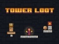Lojë Tower Loot