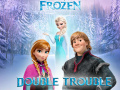 Lojë Frozen: Double Trouble