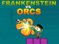 Lojë Frankenstein vs Orcs