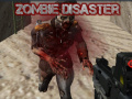 Lojë Zombie Disaster  