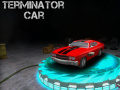 Lojë Terminator Car