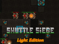 Lojë Shuttle Siege Light Edition