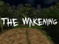 Lojë The Wakening