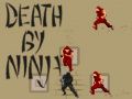 Lojë Death by Ninja
