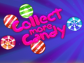 Lojë Collect More Candy