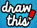 Lojë Draw This