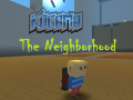 Lojë Kogama: The Neighborhood