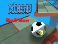 Lojë Kogama: Ball Run