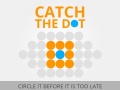 Lojë Catch the Dot