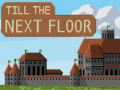 Lojë Till the next floor