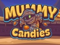 Lojë Mummy Candies  
