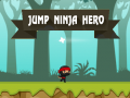 Lojë Jump Ninja Hero