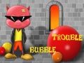 Lojë Bubble Trouble