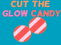 Lojë Cut The Glow Candy