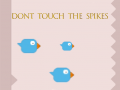 Lojë Dont Touch The Spikes