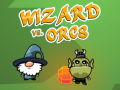 Lojë Wizard vs. Orcs