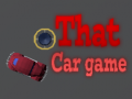 Lojë That Car Game