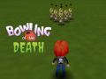 Lojë Bowling of the Death