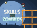 Lojë Skulls vs Zombies