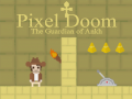 Lojë Pixel Doom: The Guardian of Ankh