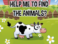 Lojë Help Me To Find The Animals