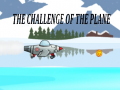 Lojë The Challenge Of The Plane