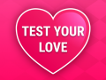 Lojë Test Your Love