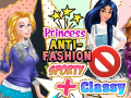 Lojë Princess Anti Fashion: Sporty + Classy