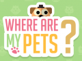 Lojë Where Are My Pets?