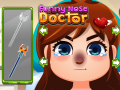 Lojë Funny Nose Doctor