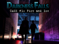 Lojë Darkness Falls: Case #1: Fire and Ice