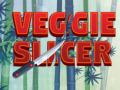 Lojë Veggie Slicer