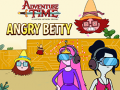 Lojë Adventure Time: Angry Betty