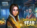 Lojë Dressed in Fear