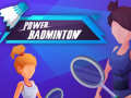 Lojë Power badminton