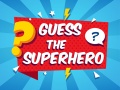 Lojë Guess The Superhero