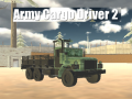 Lojë Army Cargo Driver 2