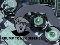 Lojë Trump Tower Defense