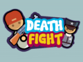 Lojë Death Fight