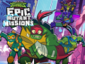 Lojë Rise of theTeenage Mutant Ninja Turtles Epic Mutant Missions 