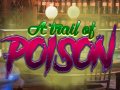 Lojë A Trail Of Poison