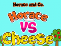 Lojë Horace and Co. Horace Vs Cheese