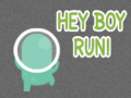 Lojë Hey Boy Run