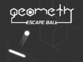 Lojë Geometry Escape Ball