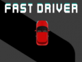 Lojë Fast Driver